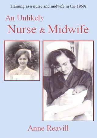 An Unlikely Nurse & Midwife