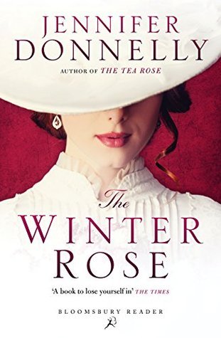 The Winter Rose (The Tea Rose, #2)