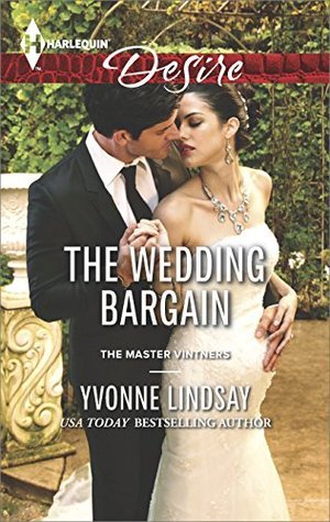 Master Vinters The Wedding Bargain (The Master Vintners Book 6) by Yvonne Lindsay ...