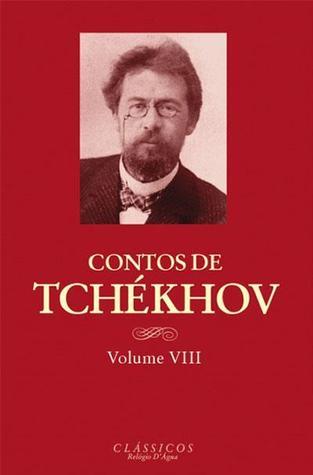 Contos de Tchékhov - Volume VIII book cover