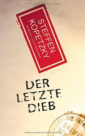 Der letzte Dieb