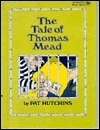 The Tale of Thomas Mead book cover
