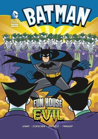 Batman: Fun House of Evil