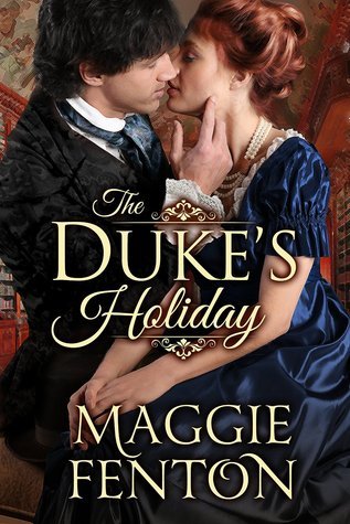 The Duke's Holiday