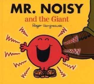 Mr. Noisy and The Giant book cover