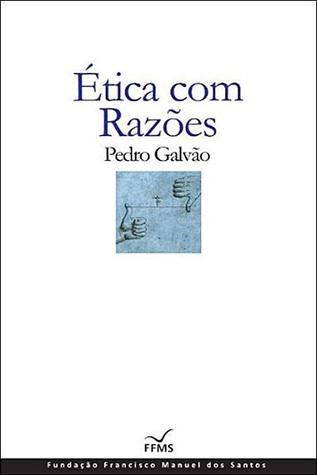 Ética com Razões book cover