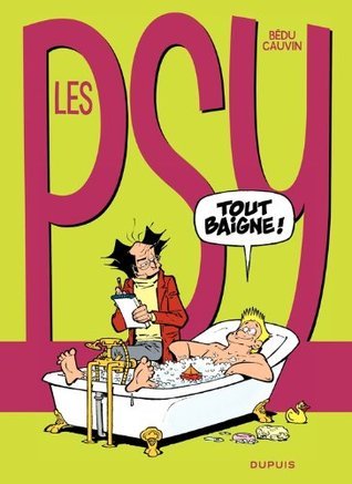 Les Psy - Tout baigne ! book cover