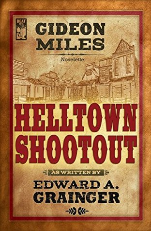 Hell Town Shootout book cover