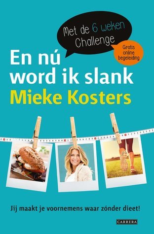 En nú word ik slank
