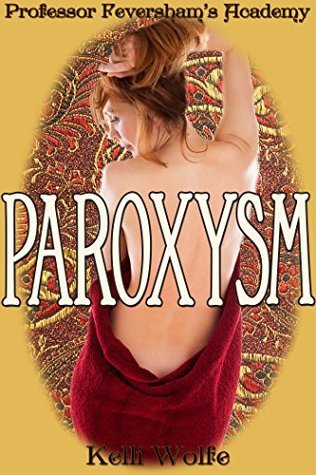 Paroxysm