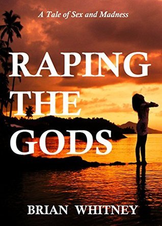 Raping the Gods book cover