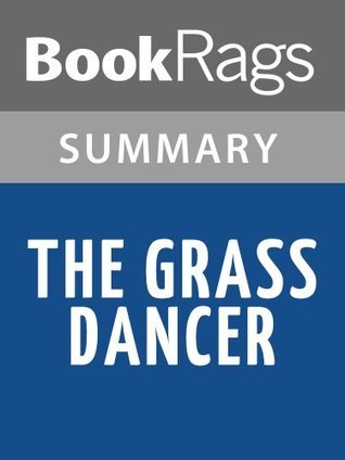 Summary & Study Guide The Grass Dancer by Susan Power by BookRags ...