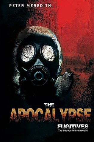 The Apocalypse Fugitives book cover