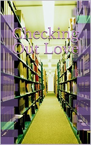 Checking Out Love book cover