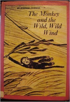 The Monkey and the Wild, Wild Wind book cover