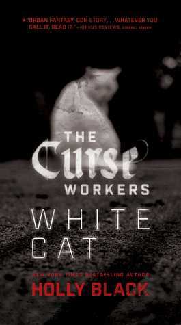 White Cat (Curse Workers #1)
