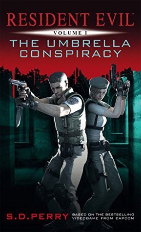The Umbrella Conspiracy (Resident Evil Book 1)