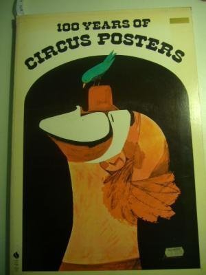 100 years of circus posters by Jack Rennert | Goodreads