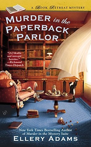 Murder in the Paperback Parlor (Book Retreat Mysteries, #2)