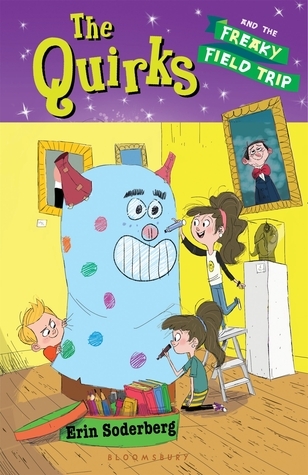 The Quirks and the Freaky Field Trip book cover
