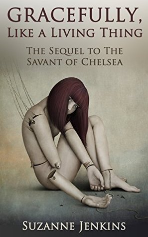 Gracefully, Like a Living Thing book cover