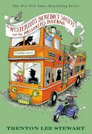 The Mysterious Benedict Society and the Prisoner's Dilemma (The Mysterious Benedict Society #3)