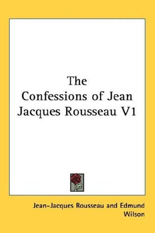 The Confessions of Jean-Jacques Rousseau book cover