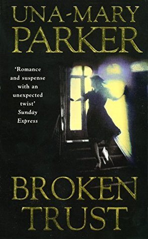 Broken Trust: A sinfully scandalous family epic with a murderous twist