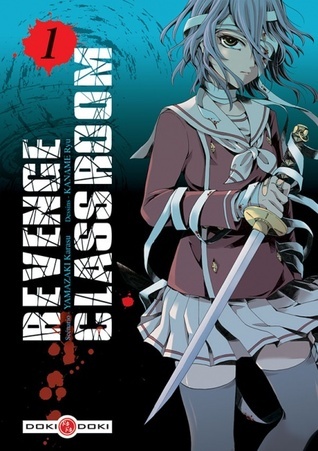 Revenge Classroom, Tome 1