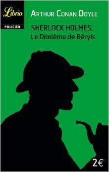 Le diadème de béryls, suivi de trois autres récits book cover