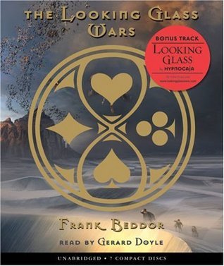 The Looking Glass Wars