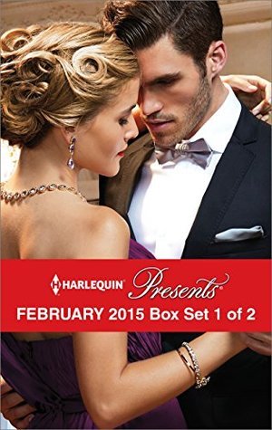 Harlequin Presents February 2015 - Box Set 1 of 2: An Anthology