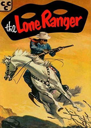 Lone Ranger Comic 84 (Lone Ranger Comics) by Dell Comics | Goodreads