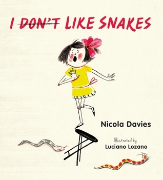 I (Don't) Like Snakes book cover