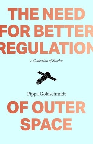 The Need for Better Regulation of Outer Space book cover