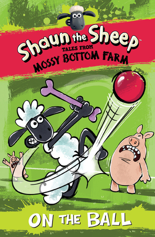 Shaun the Sheep: On the Ball