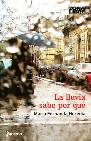 La lluvia sabe por qué
