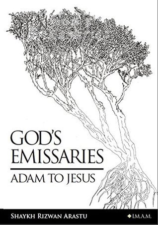God's Emissaries: Adam to Jesus