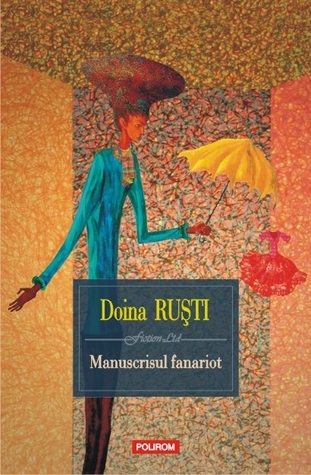 Manuscrisul fanariot book cover