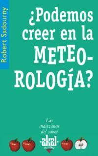 ¿Podemos creer en la meteorología? book cover