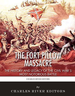 The Fort Pillow Massacre book cover
