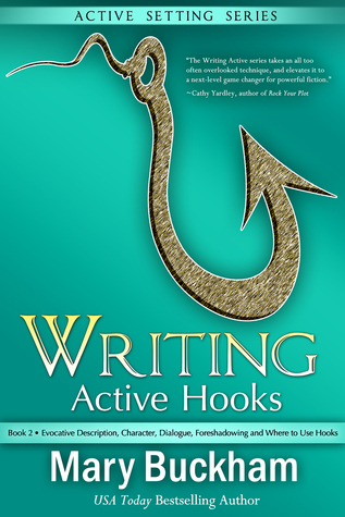 Evocative Description, Character, Dialogue, Foreshadowing and Where to Use Hooks