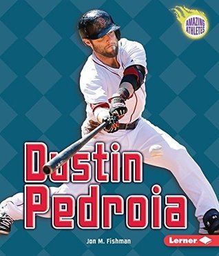 Dustin Pedroia book cover