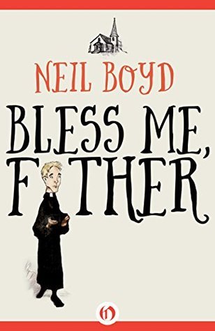Bless Me, Father