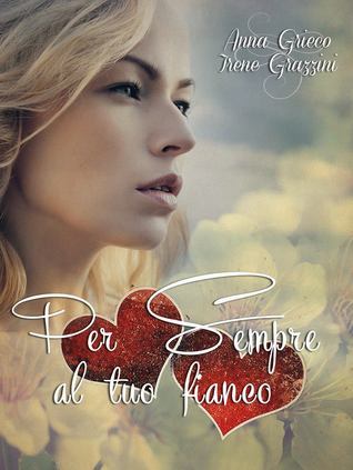 Per sempre al tuo fianco