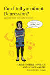 Can I Tell You About Depression?