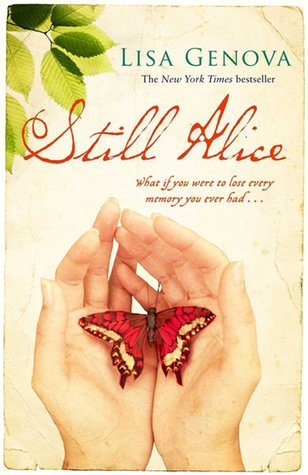 Still Alice Original edition by Lisa Genova | Goodreads