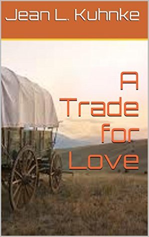 A Trade for Love
