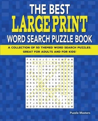 The Best Large Print Word Search Puzzle Book: A Collection of 50 Themed ...