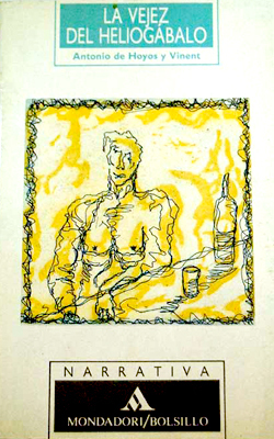 La vejez del Heliogábalo book cover